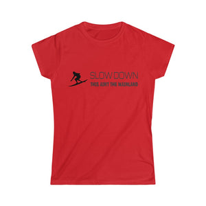 Slow Down This Ain't The Mainland Women's Surf Graphic Tee.